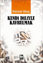 Kendi Diliyle Kavrulmak